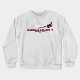 McDonnell Douglas MD-11F - United Parcel Service Crewneck Sweatshirt